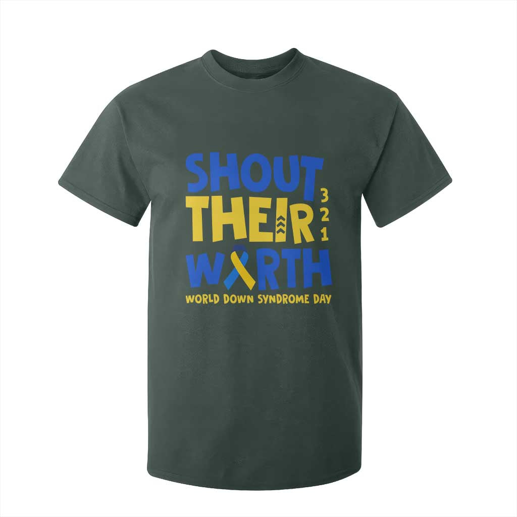 Shout Their Worth World Down Syndrome Day T Shirt For Kid