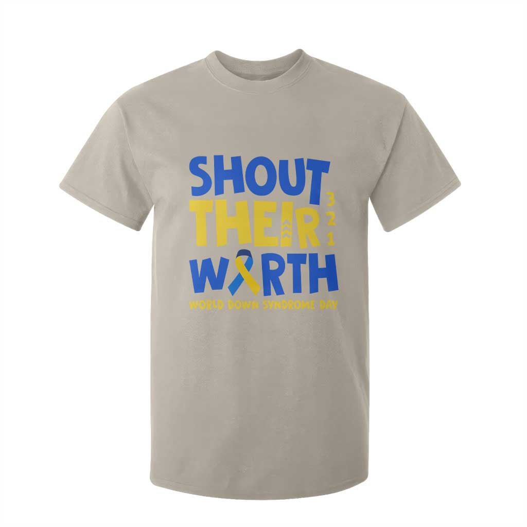 Shout Their Worth World Down Syndrome Day T Shirt For Kid