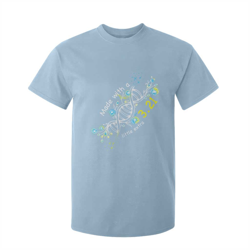 World Down Syndrome Day Made With A Little Extra T Shirt For Kid March 21 DNA Flower