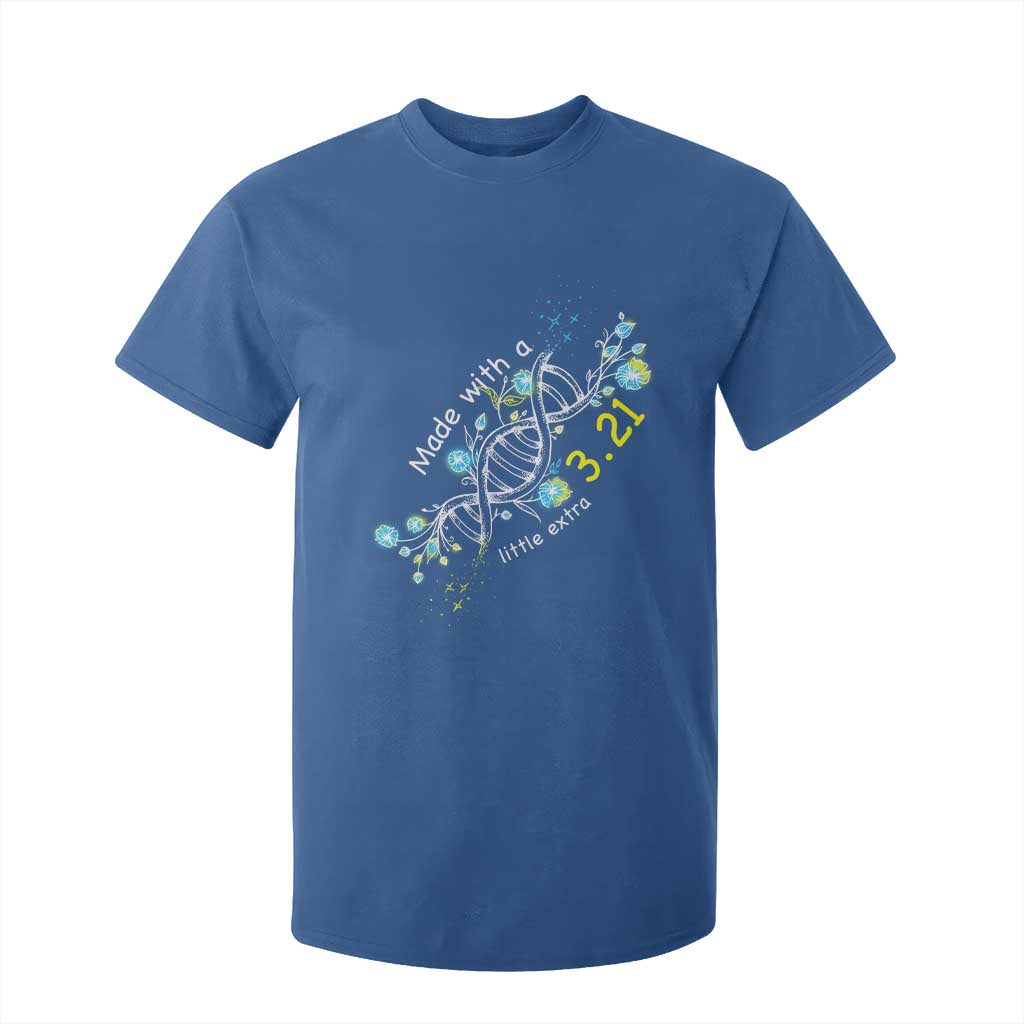 World Down Syndrome Day Made With A Little Extra T Shirt For Kid March 21 DNA Flower