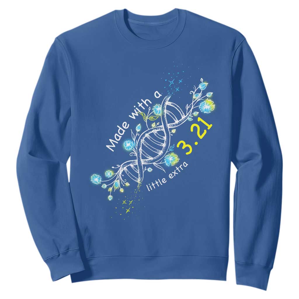 World Down Syndrome Day Made With A Little Extra Sweatshirt March 21 DNA Flower