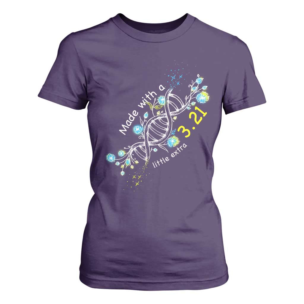 World Down Syndrome Day Made With A Little Extra T Shirt For Women March 21 DNA Flower
