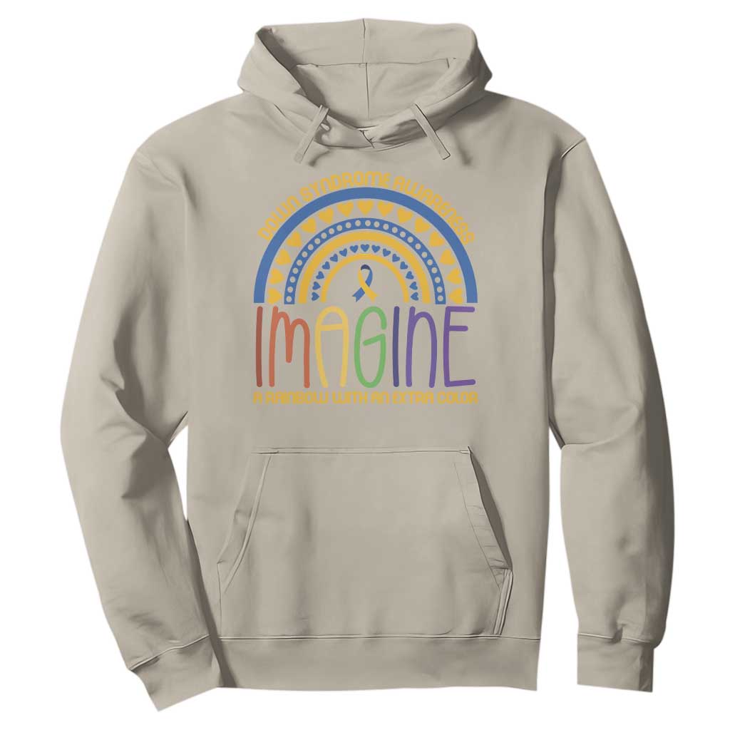 Down Syndrome Support Hoodie Imagine A Rainbow With An Extra Color Heart Rainbow