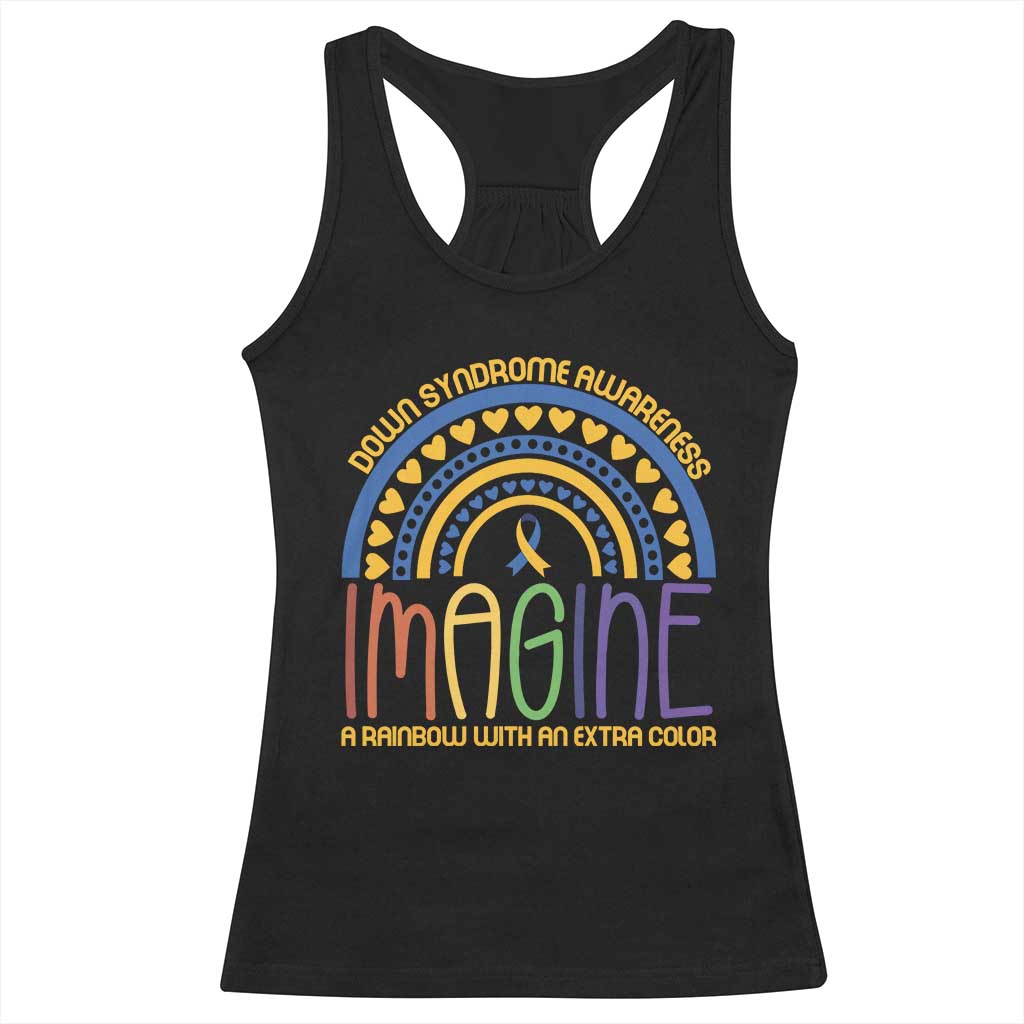 Down Syndrome Support Racerback Tank Top Imagine A Rainbow With An Extra Color Heart Rainbow