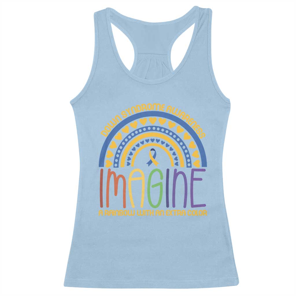 Down Syndrome Support Racerback Tank Top Imagine A Rainbow With An Extra Color Heart Rainbow