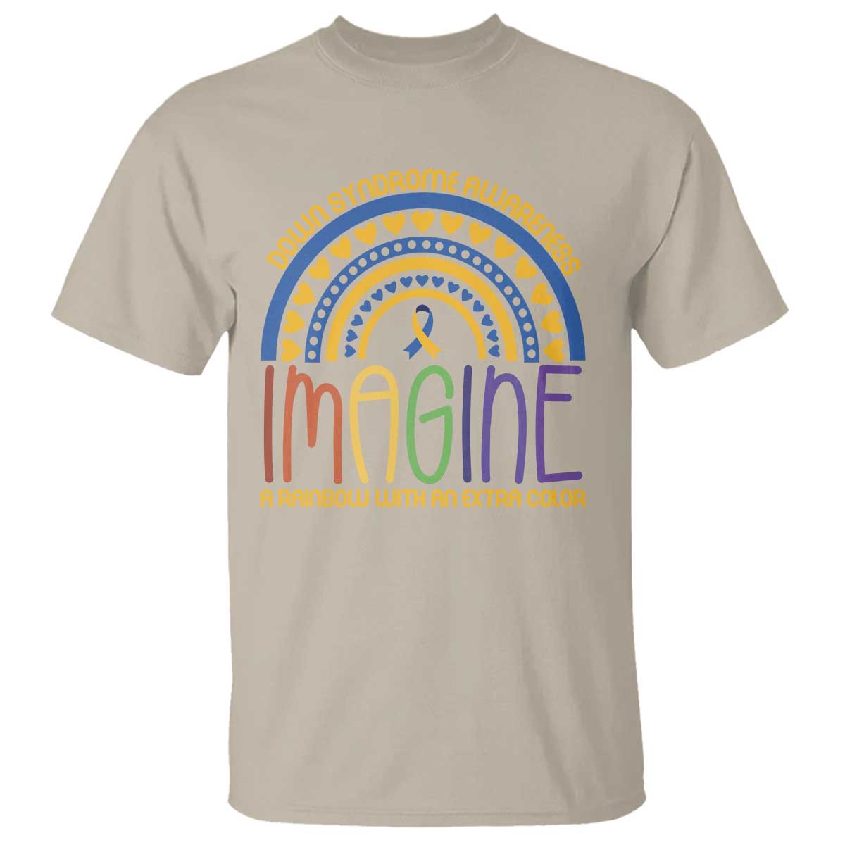 Down Syndrome Support T Shirt Imagine A Rainbow With An Extra Color Heart Rainbow