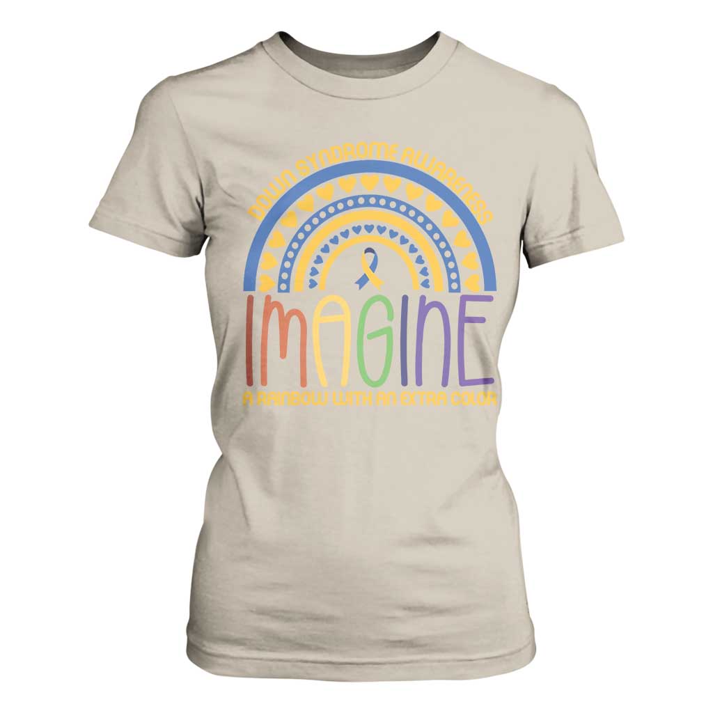 Down Syndrome Support T Shirt For Women Imagine A Rainbow With An Extra Color Heart Rainbow
