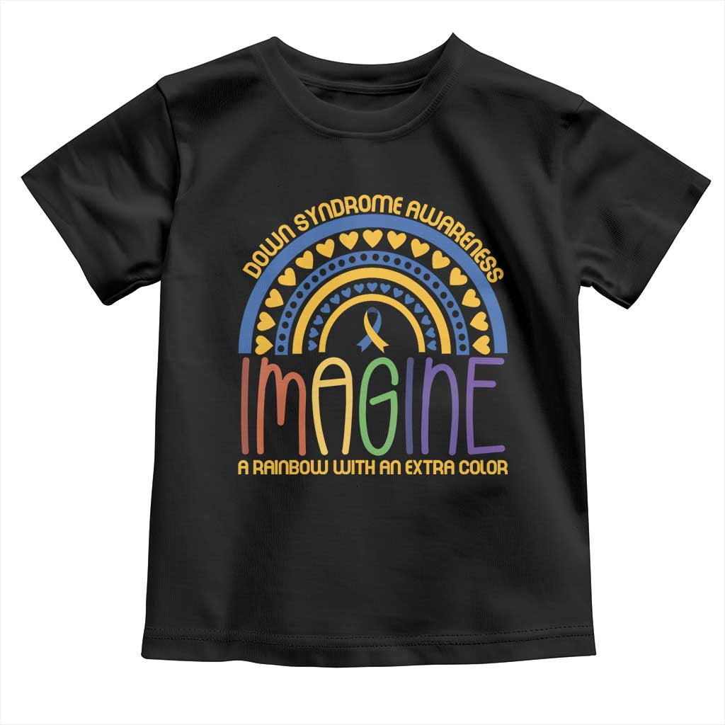 Down Syndrome Support Toddler T Shirt Imagine A Rainbow With An Extra Color Heart Rainbow