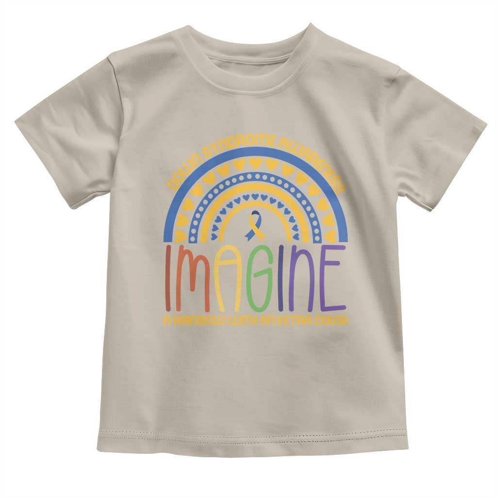 Down Syndrome Support Toddler T Shirt Imagine A Rainbow With An Extra Color Heart Rainbow