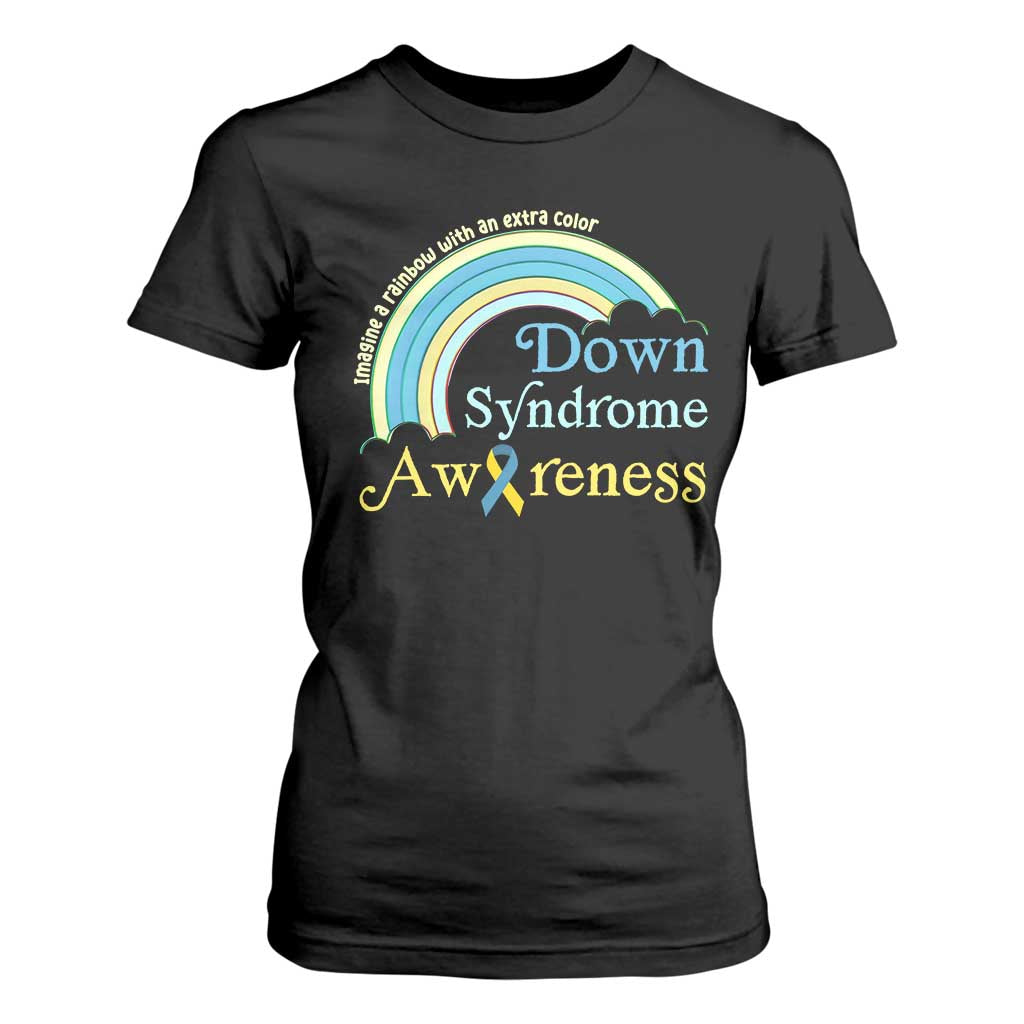 Down Syndrome Support T Shirt For Women Imagine A Rainbow With An Extra Color
