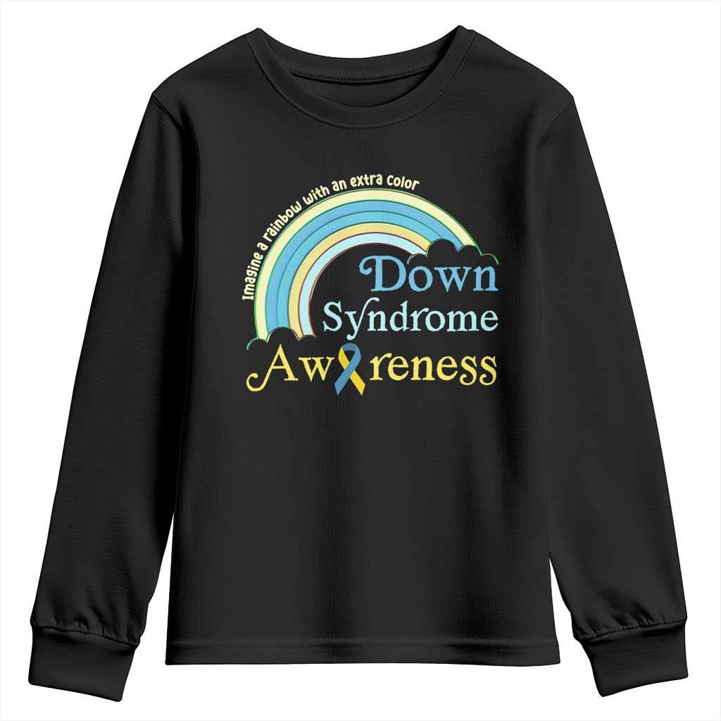 Down Syndrome Support Youth Sweatshirt Imagine A Rainbow With An Extra Color