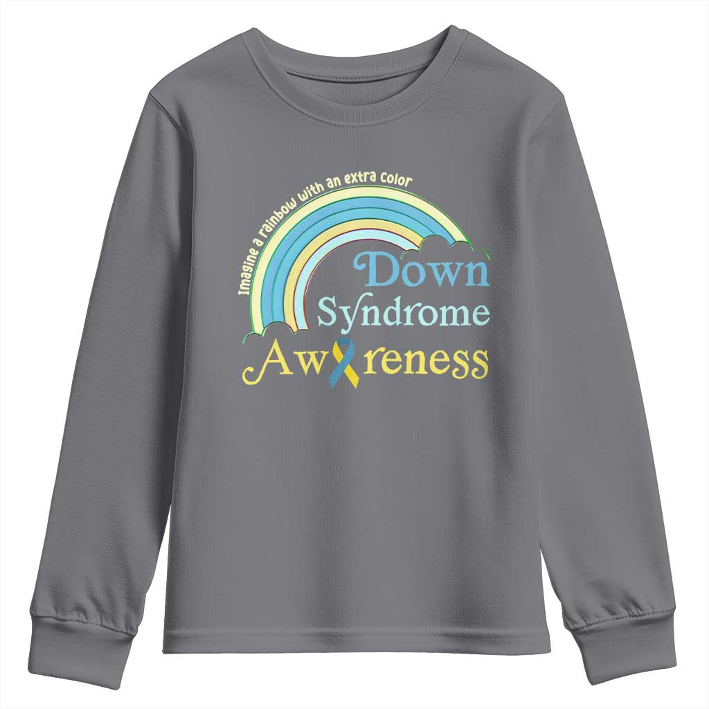 Down Syndrome Support Youth Sweatshirt Imagine A Rainbow With An Extra Color