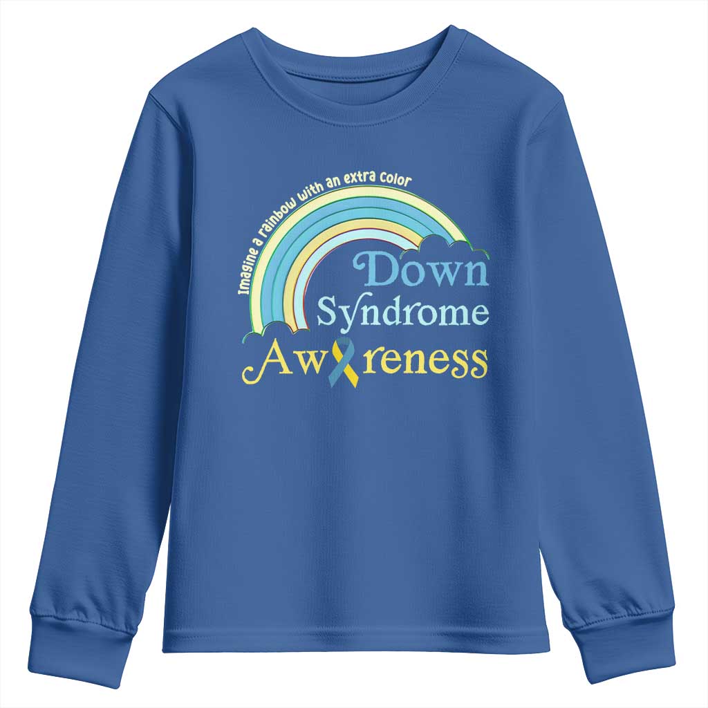 Down Syndrome Support Youth Sweatshirt Imagine A Rainbow With An Extra Color