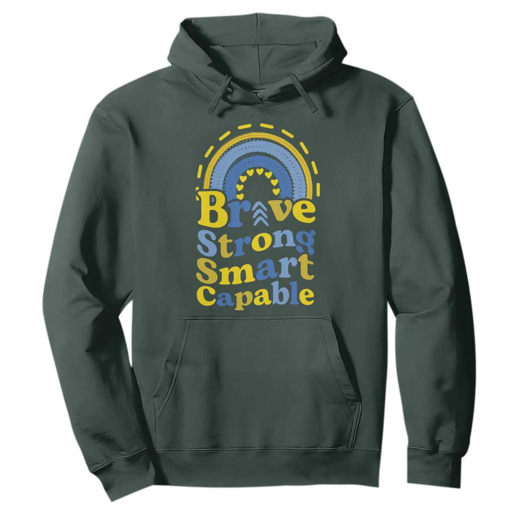 Down Syndrome Support Hoodie Brave Strong Smart Capable Rainbow
