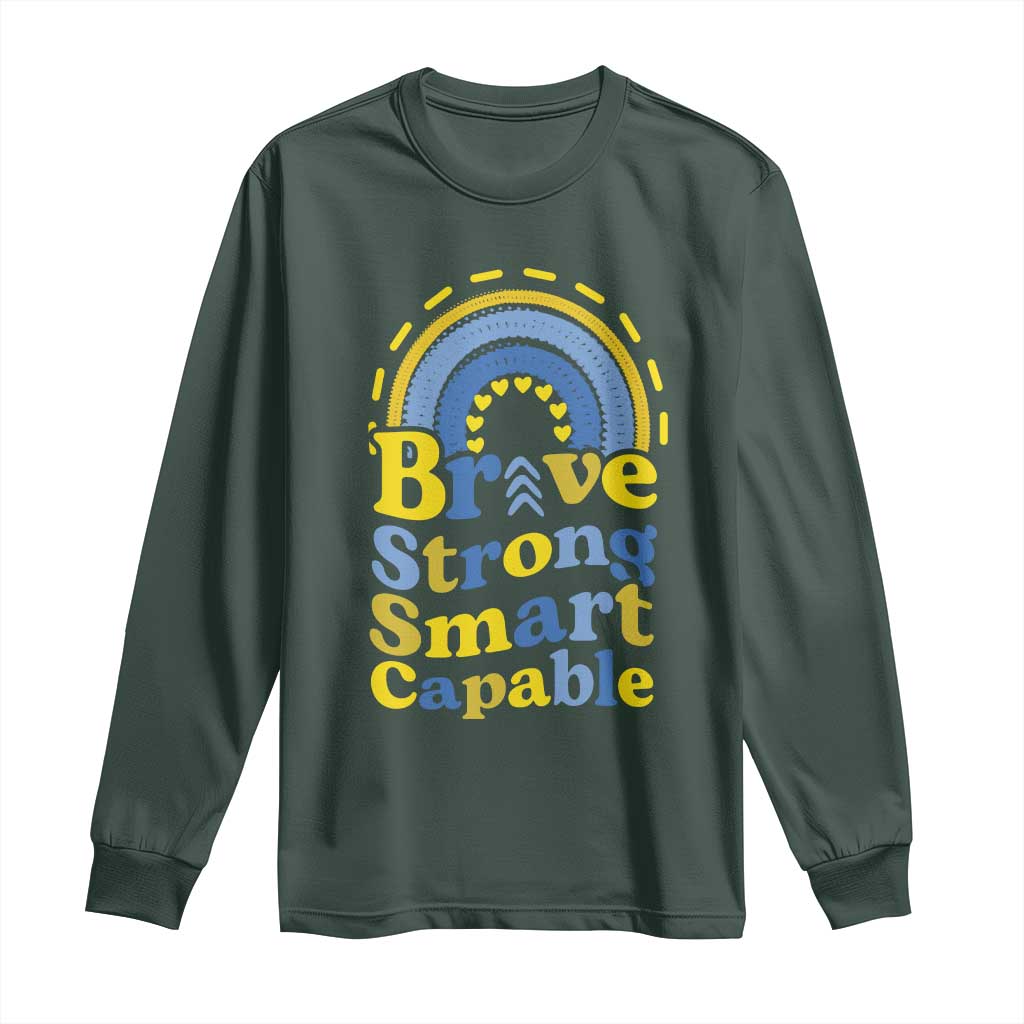 Down Syndrome Support Long Sleeve Shirt Brave Strong Smart Capable Rainbow