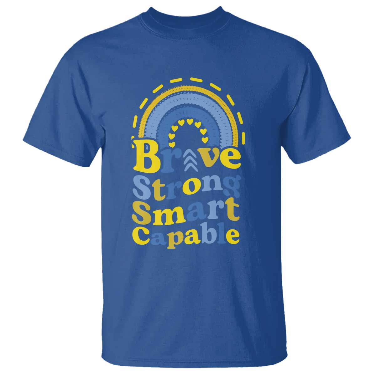 Down Syndrome Support T Shirt Brave Strong Smart Capable Rainbow