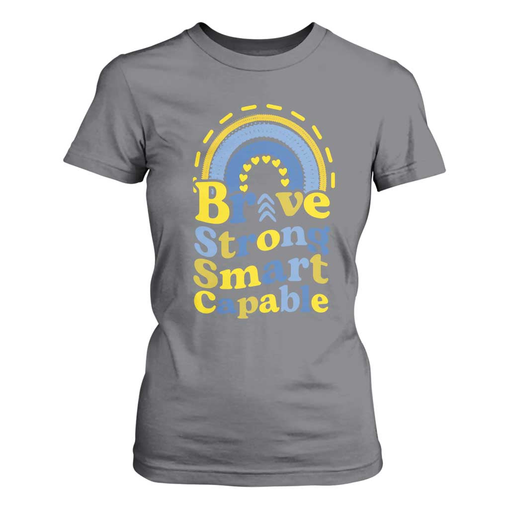 Down Syndrome Support T Shirt For Women Brave Strong Smart Capable Rainbow