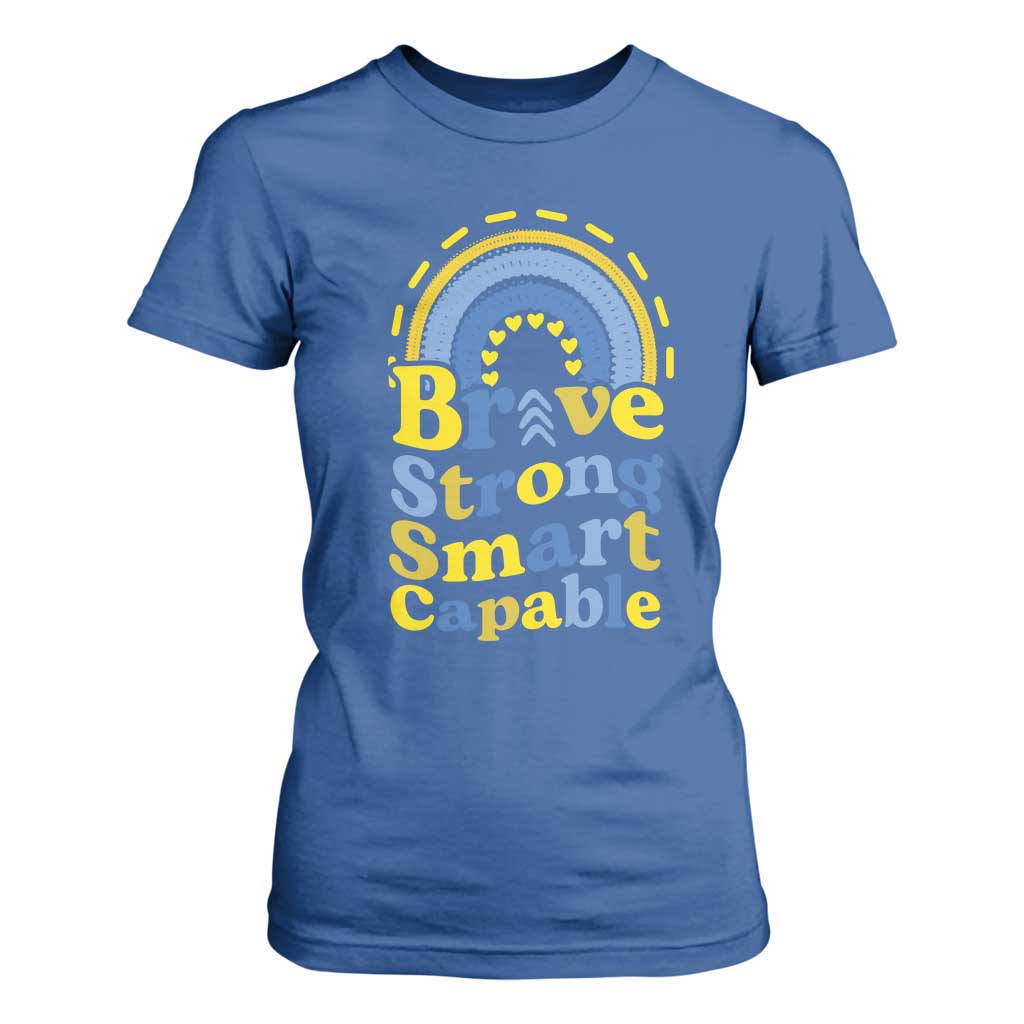 Down Syndrome Support T Shirt For Women Brave Strong Smart Capable Rainbow