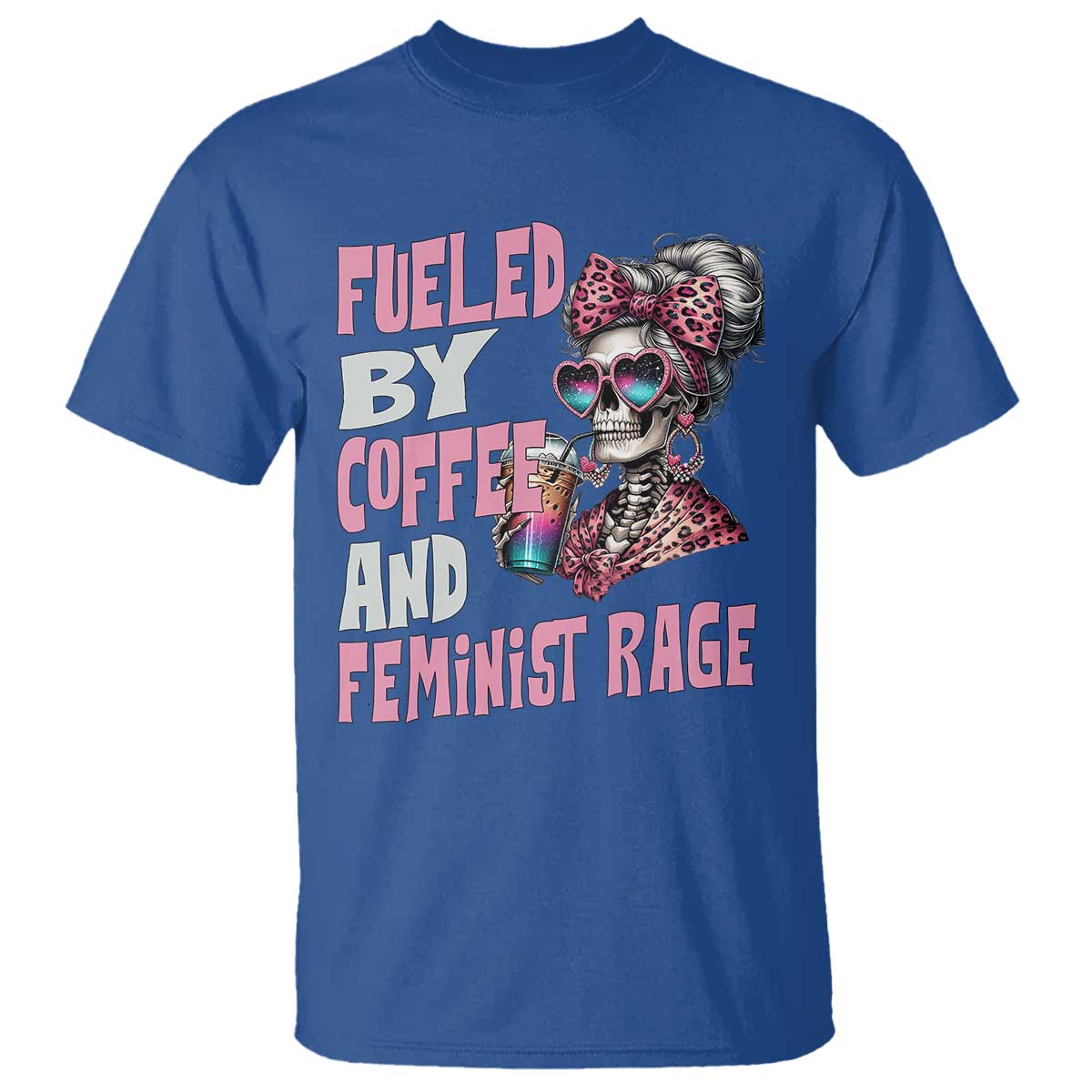 fueled-by-coffee-and-feminist-rage-t-shirt-feminism-coffee-lovers
