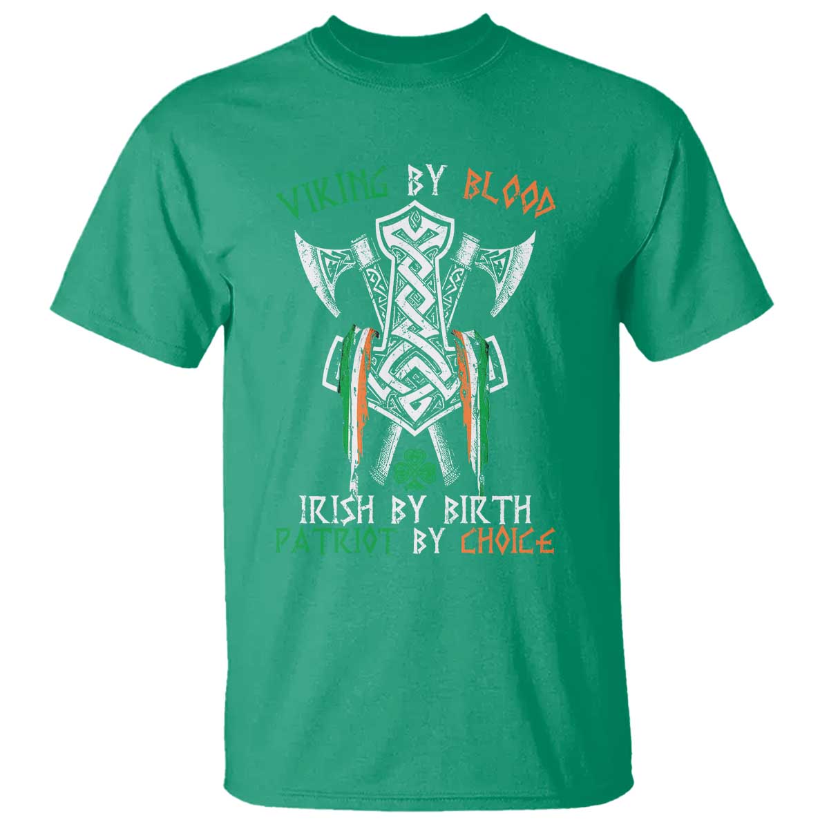 viking-by-blood-irish-by-birth-patriot-by-choice-t-shirt-irish-viking-axes-celtic-knot