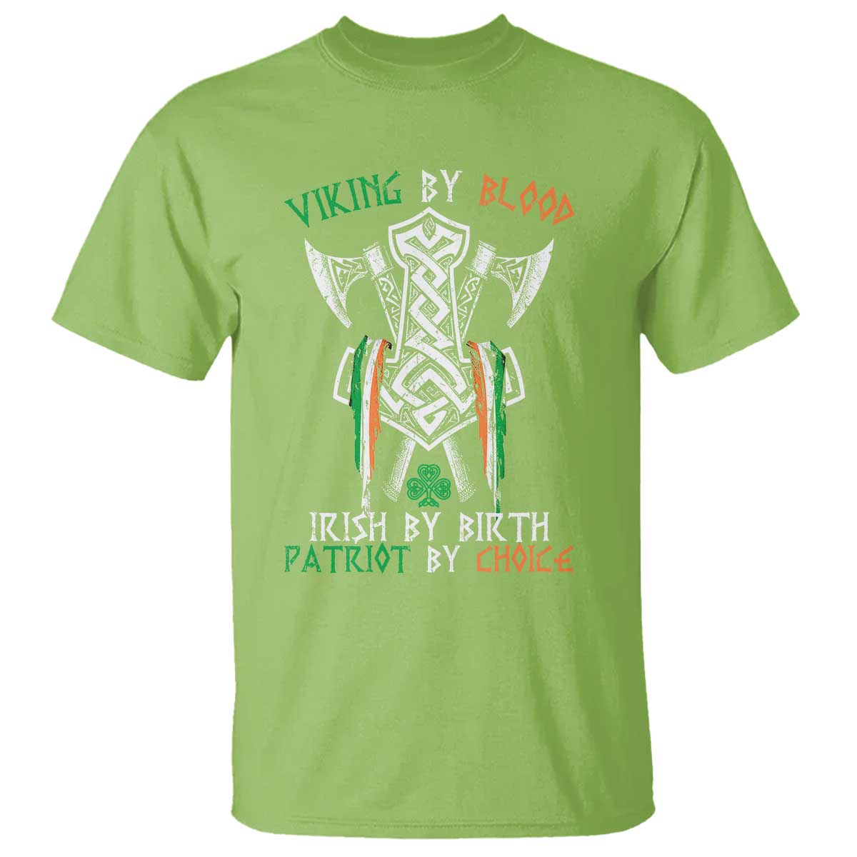 viking-by-blood-irish-by-birth-patriot-by-choice-t-shirt-irish-viking-axes-celtic-knot
