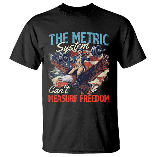 funny-the-metric-system-cant-measure-freedom-4th-of-july-t-shirt