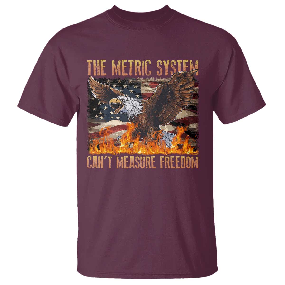 funny-the-metric-system-cant-measure-freedom-t-shirt-4th-of-july-fire-eagle-usa-flag-meme