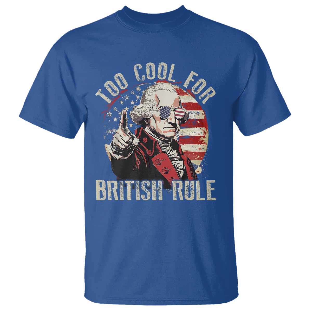 funny-too-cool-for-british-rule-t-shirt-george-washington-usa-american-flag-4th-of-july