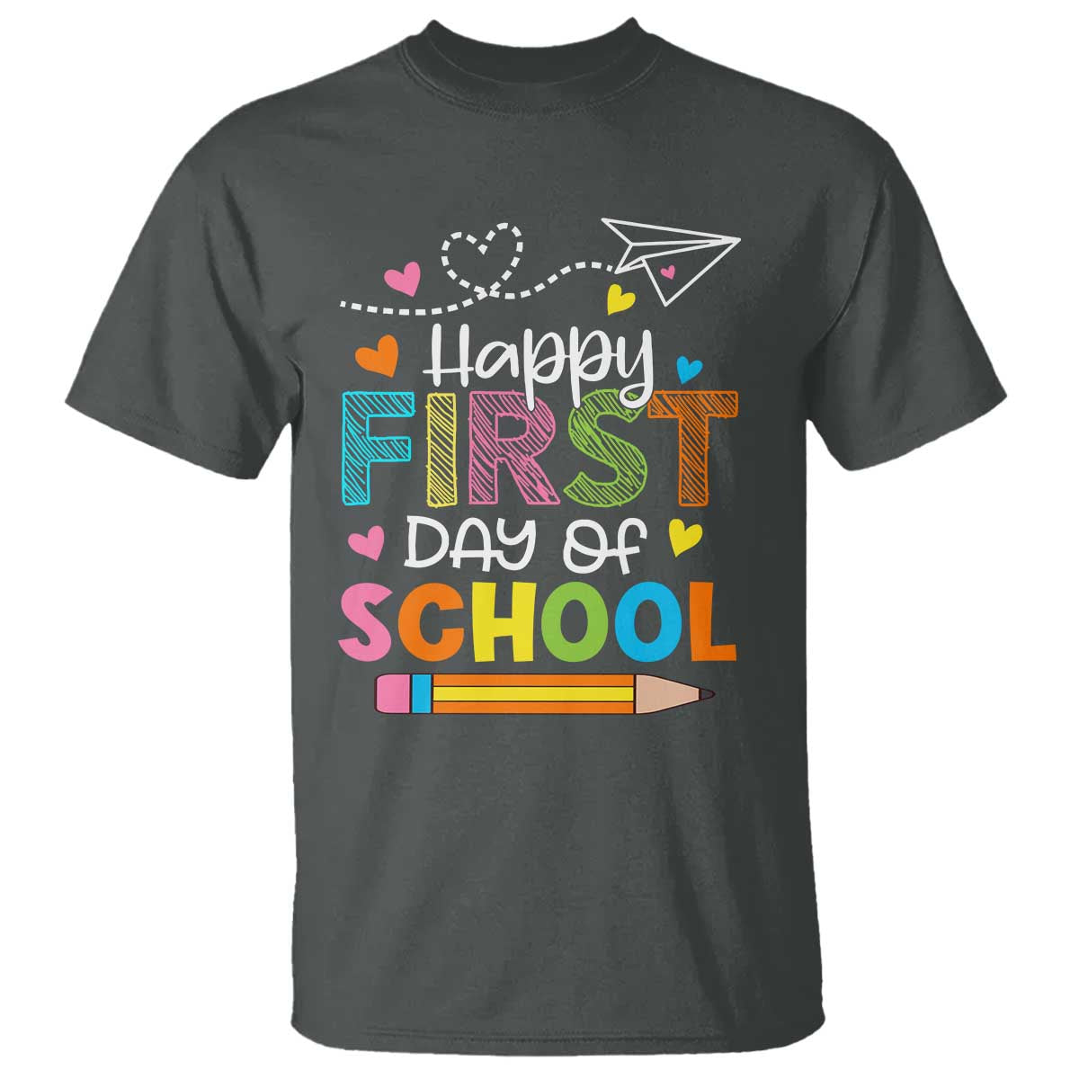 happy-first-day-of-school-t-shirt-cute-pencil-paper-plane-heart