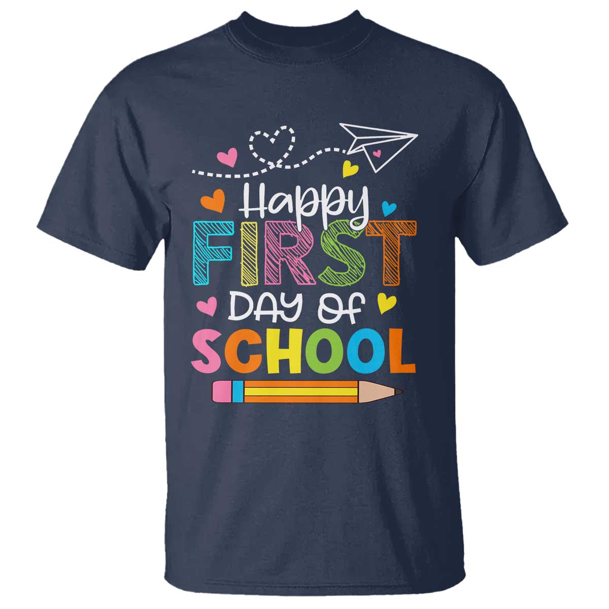 happy-first-day-of-school-t-shirt-cute-pencil-paper-plane-heart