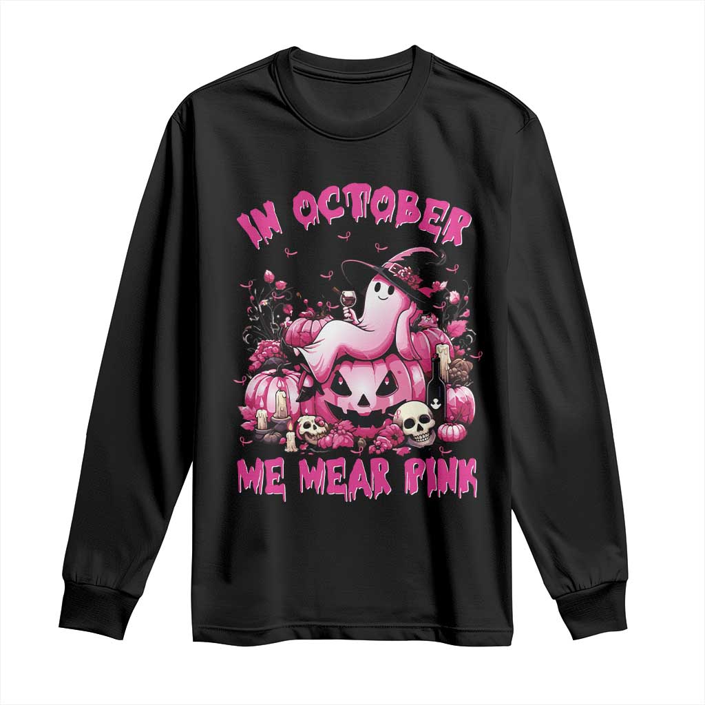 Breast Cancer Support Long Sleeve Shirt In October We Wear Pink Halloween Ghost Pumpkin Wine Skull