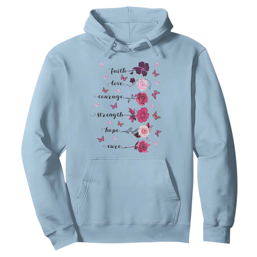 Breast Cancer Support Hoodie Faith Love Courage Strength Hope Cure Pink Flower Roses Butterfly