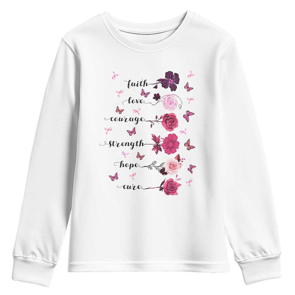 Breast Cancer Support Youth Sweatshirt Faith Love Courage Strength Hope Cure Pink Flower Roses Butterfly