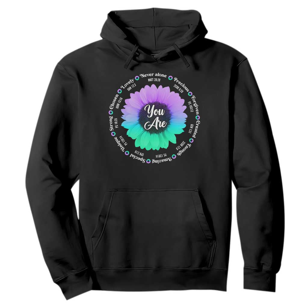 Suicide Prevention Support Hoodie You Are Never Alone Enough Amazing Special Strong Lovely Sunflower