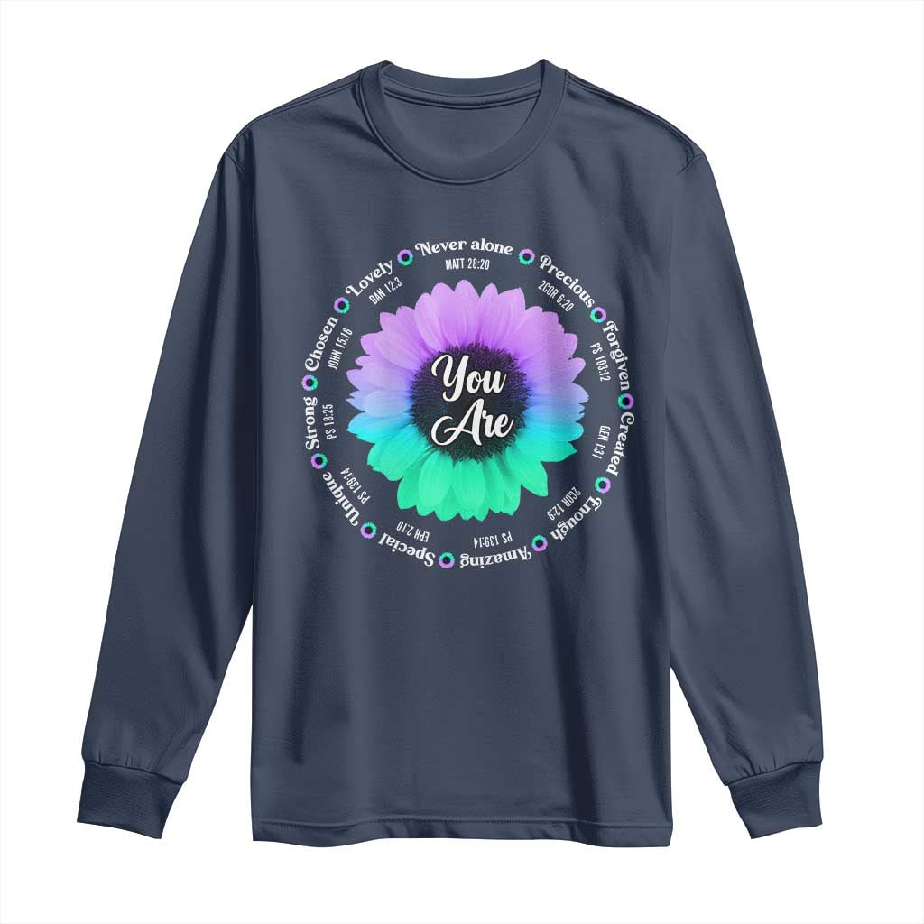 Suicide Prevention Support Long Sleeve Shirt You Are Never Alone Enough Amazing Special Strong Lovely Sunflower