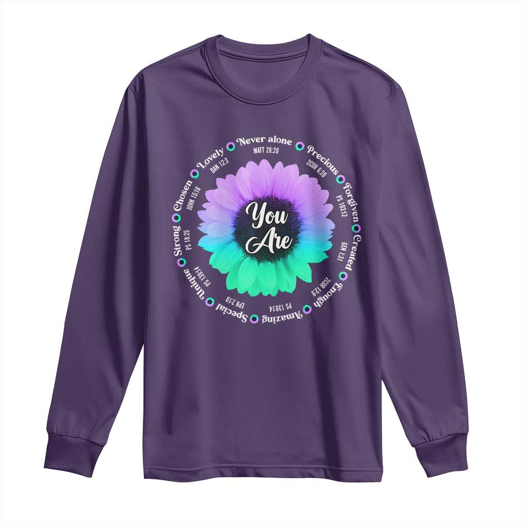 Suicide Prevention Support Long Sleeve Shirt You Are Never Alone Enough Amazing Special Strong Lovely Sunflower