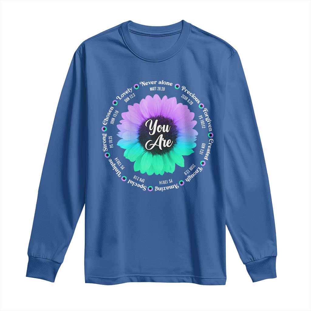 Suicide Prevention Support Long Sleeve Shirt You Are Never Alone Enough Amazing Special Strong Lovely Sunflower