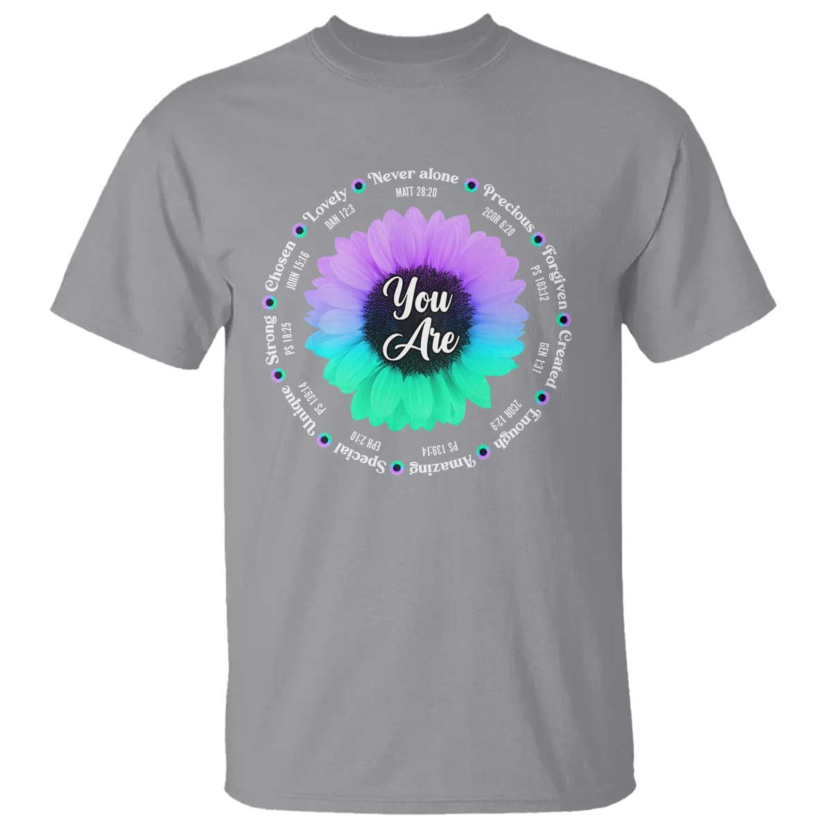 Suicide Prevention Support T Shirt You Are Never Alone Enough Amazing Special Strong Lovely Sunflower