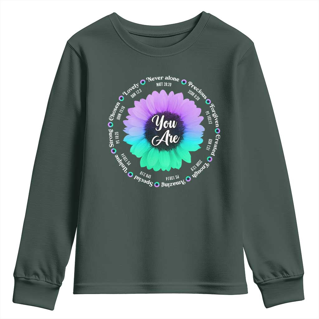 Suicide Prevention Support Youth Sweatshirt You Are Never Alone Enough Amazing Special Strong Lovely Sunflower