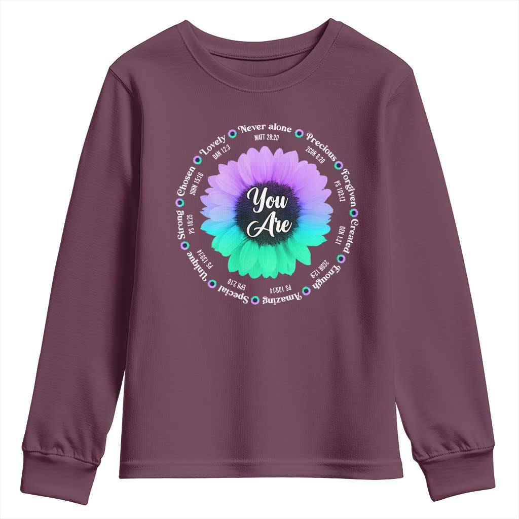 Suicide Prevention Support Youth Sweatshirt You Are Never Alone Enough Amazing Special Strong Lovely Sunflower