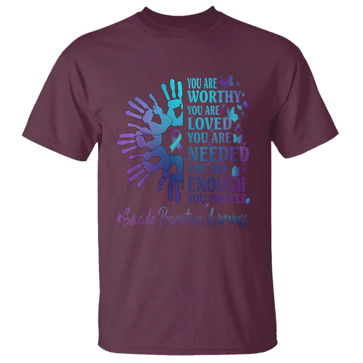 suicide-prevention-awareness-t-shirt-you-are-worthy-you-are-loved-you-are-needed-you-are-enough-hand-butterfly