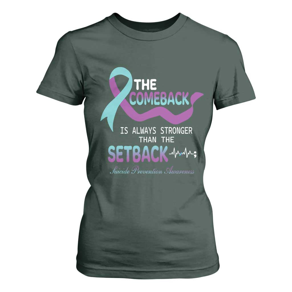 Suicide Prevention Support T Shirt For Women The Comeback Is Always Stronger Than The Setback Heartbeat