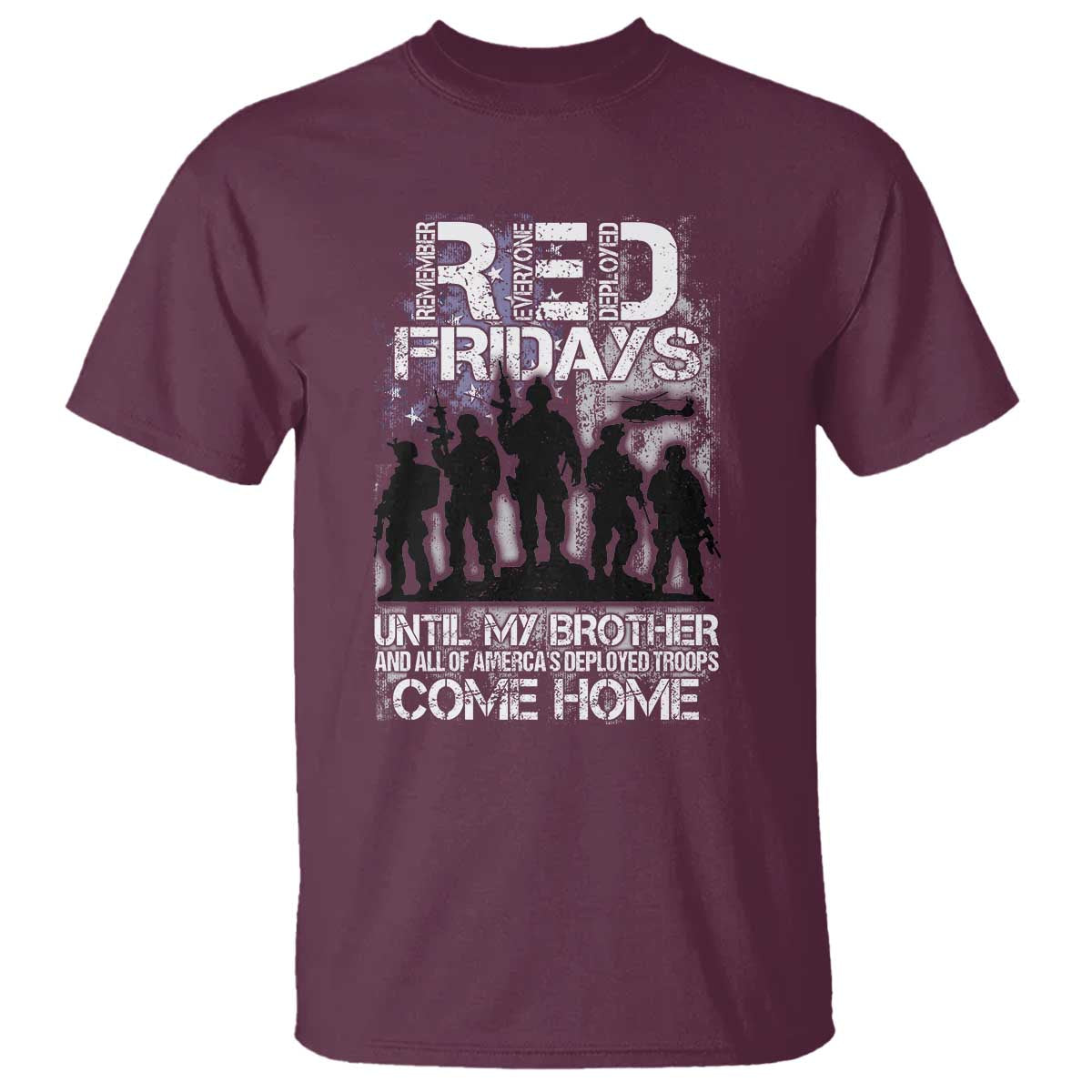 red-fridays-t-shirt-until-my-brother-and-all-of-americas-deployed-troops-come-home-military