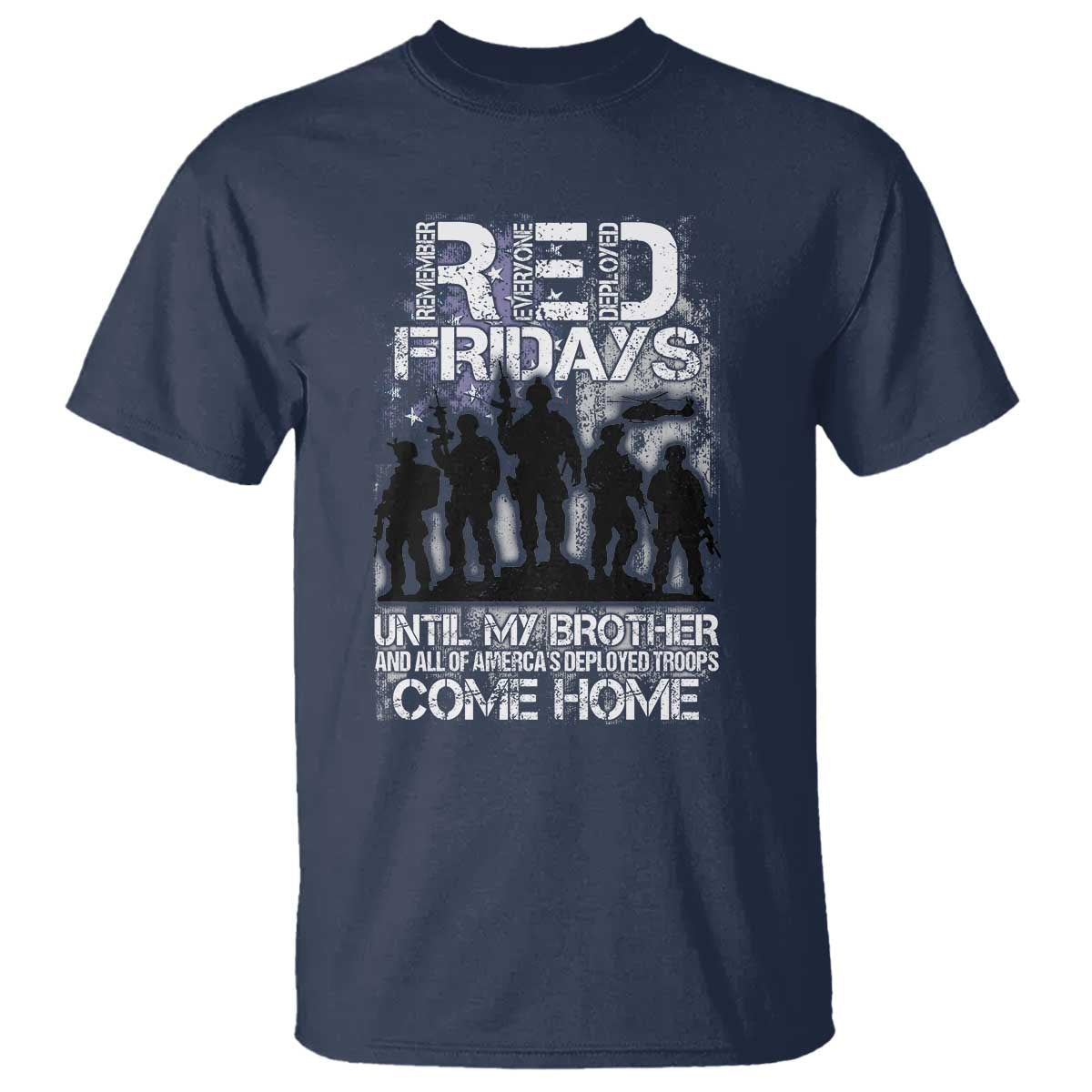 red-fridays-t-shirt-until-my-brother-and-all-of-americas-deployed-troops-come-home-military