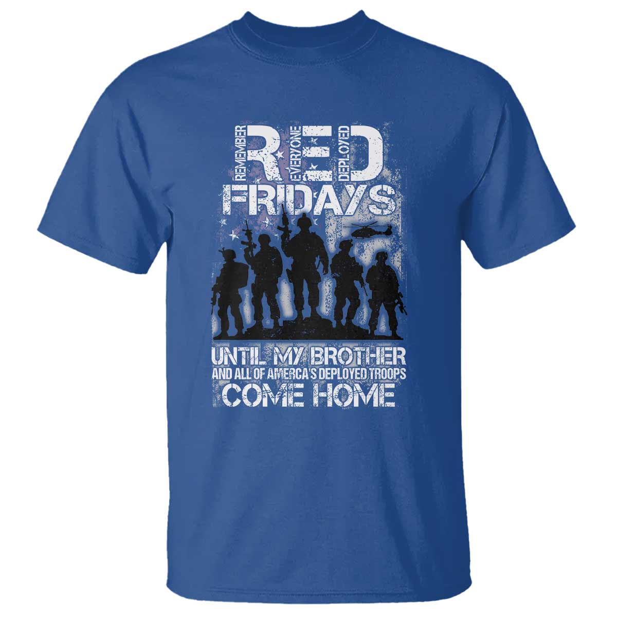 red-fridays-t-shirt-until-my-brother-and-all-of-americas-deployed-troops-come-home-military