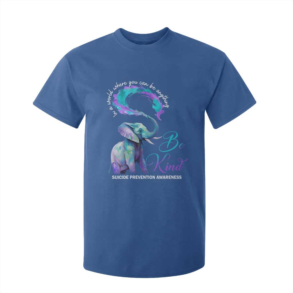 Suicide Prevention Support T Shirt For Kid In A World Where You Can Be Anything Be Kind Elephant
