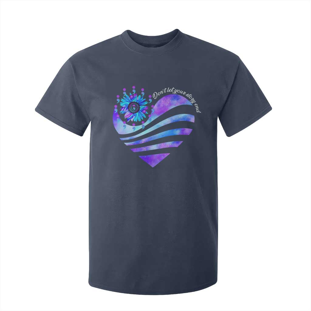 Suicide Prevention Support T Shirt For Kid Don't Let Your Story End Heart Semicolon Sunflower