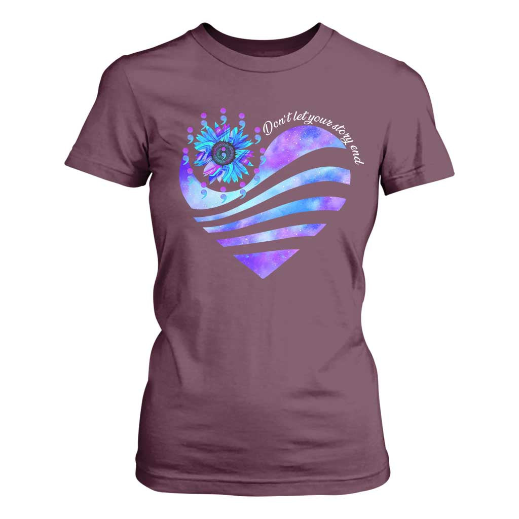 Suicide Prevention Support T Shirt For Women Don't Let Your Story End Heart Semicolon Sunflower