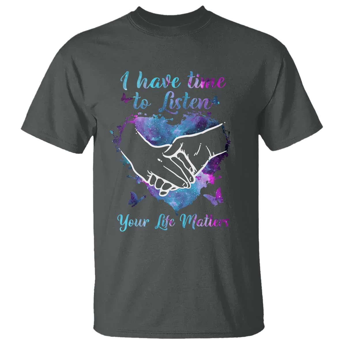 suicide-prevention-awareness-t-shirt-i-have-time-to-listen-your-life-matters-heart-holding-hand