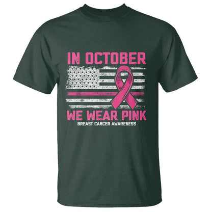 Breast Support Awareness In October We Wear Pink T Shirt Distressed American Flag
